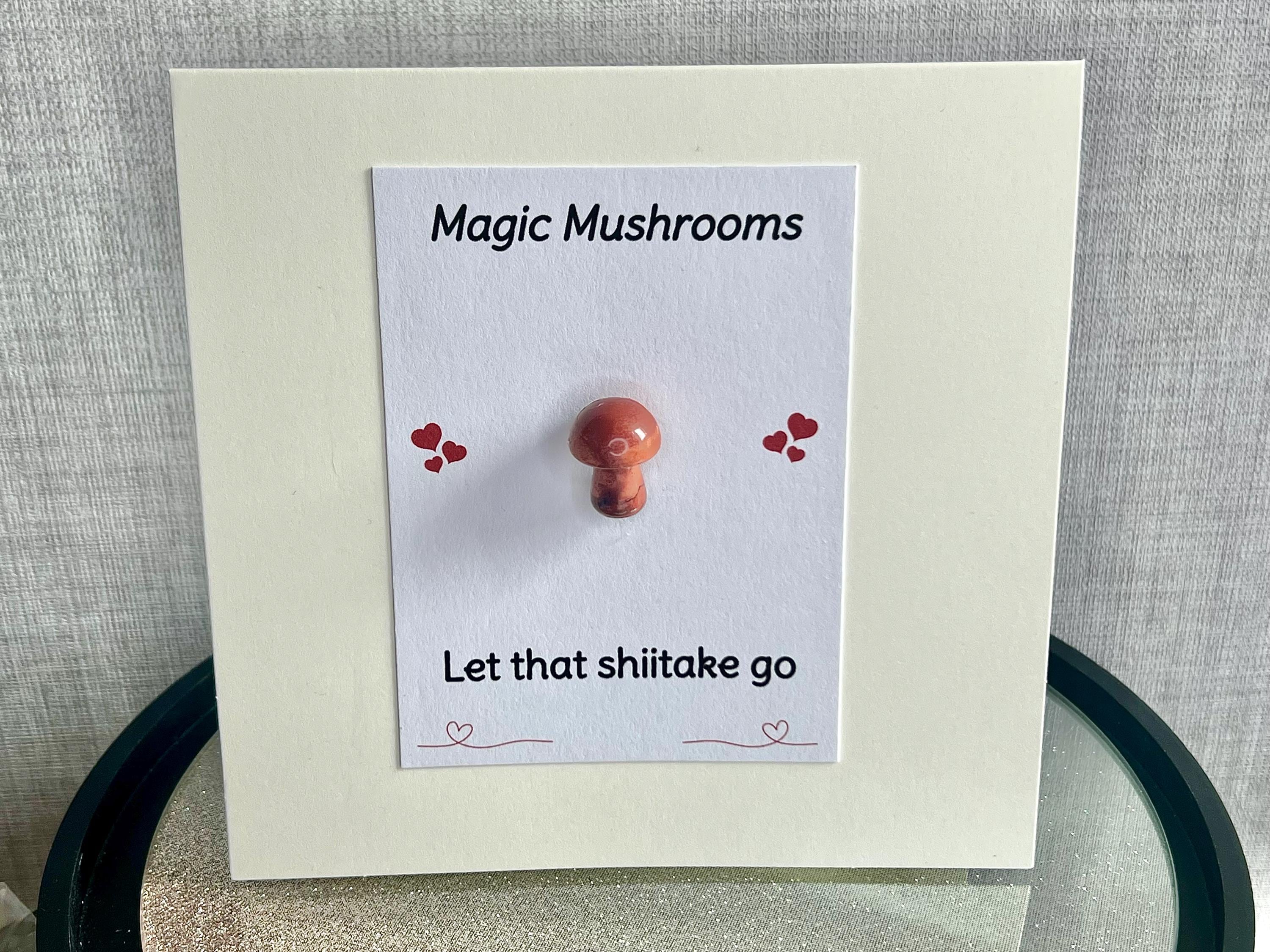 Magic Mushroom Crystal Cards, Let That Shiitake Go, Pocket Hug, Cheeky Birthday Card, Funny Gemstones, Gift for encouragement, Amethyst