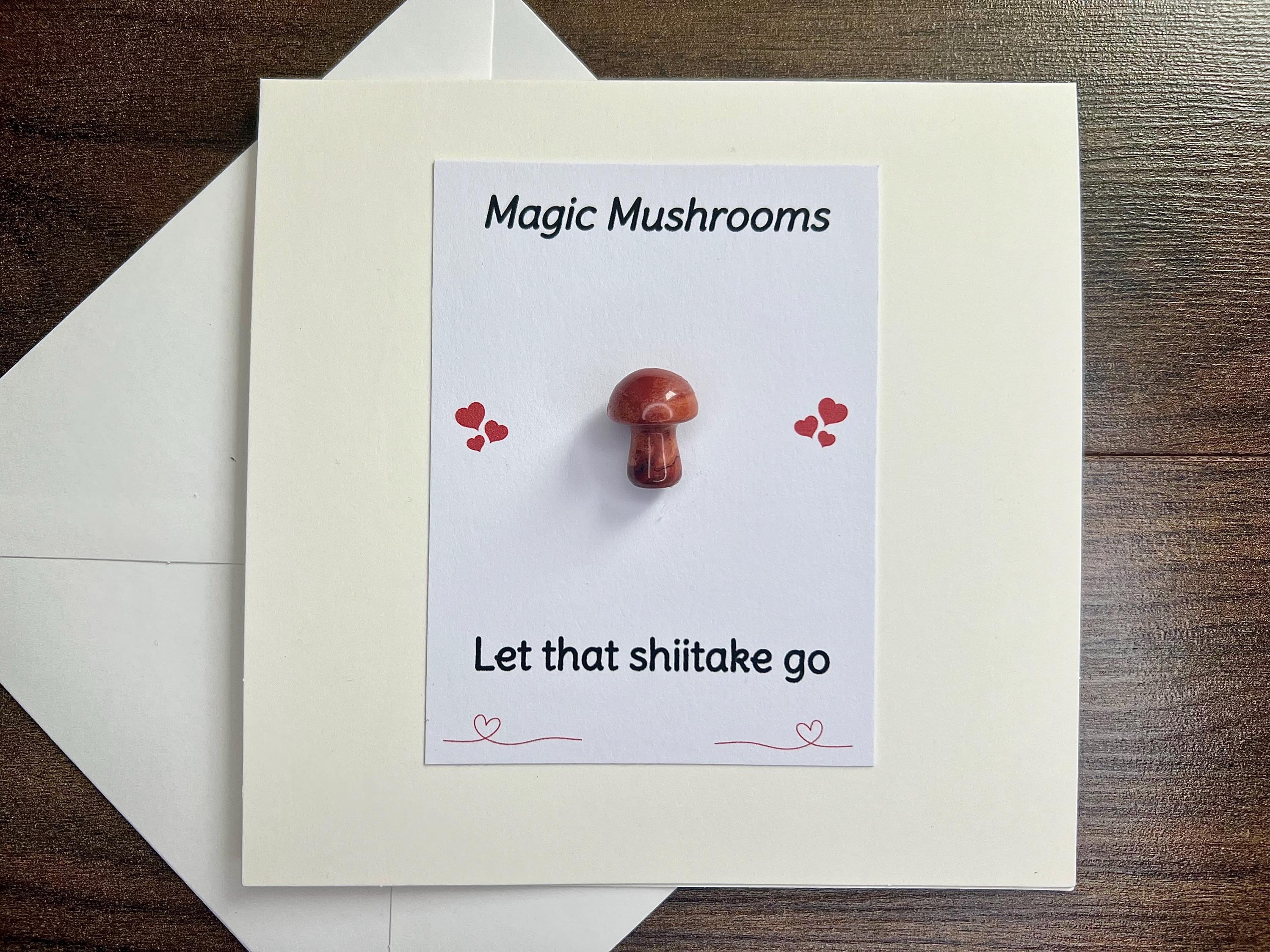 Magic Mushroom Crystal Cards, Let That Shiitake Go, Pocket Hug, Cheeky Birthday Card, Funny Gemstones, Gift for encouragement, Amethyst